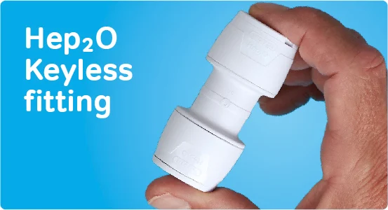 Hep2O Keyless Fittings